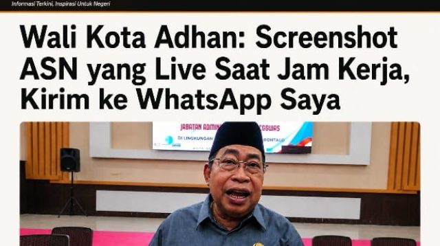 Wali Kota Adhan: Screenshot ASN yang Live Saat Jam Kerja, Kirim ke WhatsApp Saya