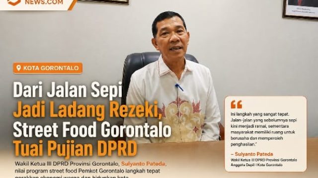 Dari Jalan Sepi Jadi Ladang Rezeki, Street Food Gorontalo Tuai Pujian DPRD