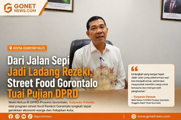 Dari Jalan Sepi Jadi Ladang Rezeki, Street Food Gorontalo Tuai Pujian DPRD