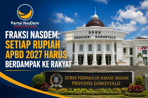 Fraksi NasDem: Setiap Rupiah APBD 2027 Harus Berdampak ke Rakyat